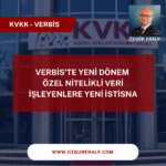 VERBİS’te Yeni Dönem: Özel Nitelikli Veri İşleyenlere Yeni İstisna