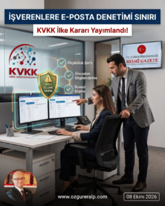 KVKK'nın 8 Ekim 2026 tarihli kurumsal e-posta ve iletişim araçlarının denetimine ilişkin ilke kararı grafik özeti[